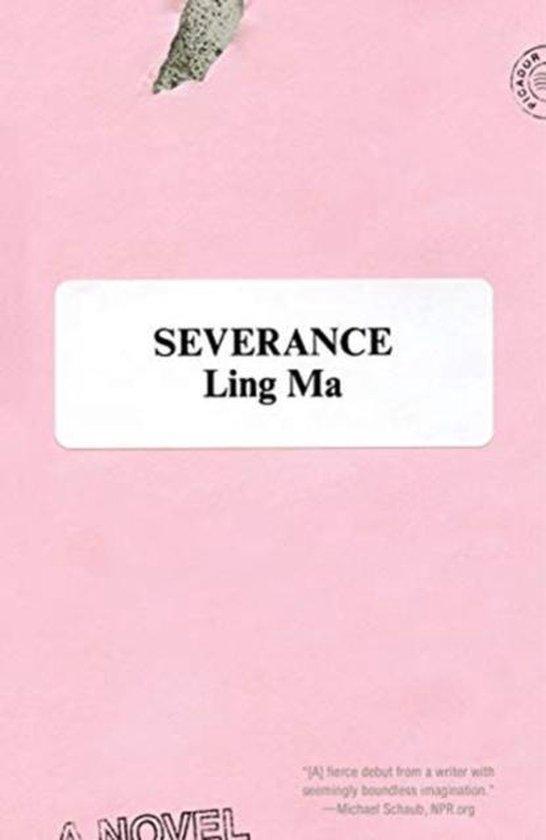 Severance 9781250214997 Ling Ma, Boeken, Taal | Engels, Zo goed als nieuw, Verzenden