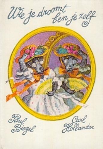 Wie je droomt ben je zelf 9789025106256 Paul Biegel, Boeken, Kinderboeken | Jeugd | onder 10 jaar, Gelezen, Verzenden