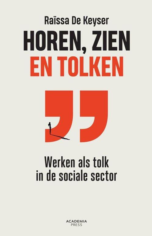 9789401493857 Horen, zien en tolken Raissa de Keyser, Boeken, Schoolboeken, Nieuw, Verzenden