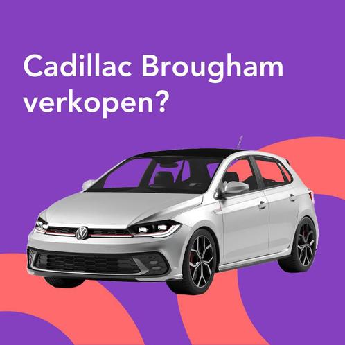 Jouw Cadillac Brougham snel en zonder gedoe verkocht., Auto diversen, Auto Inkoop