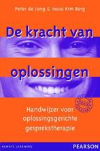 De kracht van oplossingen 9789026517457 Peter de Jong, Boeken, Verzenden, Gelezen, Peter de Jong