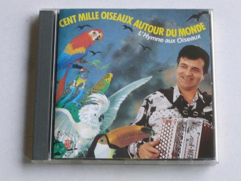 Cent Mille Oiseaux Autour du Monde - L Hymne aux Oiseaux /, Cd's en Dvd's, Cd Singles, Verzenden