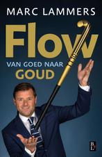 Flow   van goed naar goud 9789461561886, Boeken, Verzenden, Zo goed als nieuw