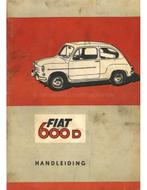 1965 FIAT 600 D INSTRUCTIEBOEKJE NEDERLANDS, Auto diversen, Handleidingen en Instructieboekjes