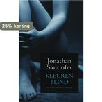 Kleurenblind 9789024552757 J. Santlofer, Verzenden, Gelezen, J. Santlofer
