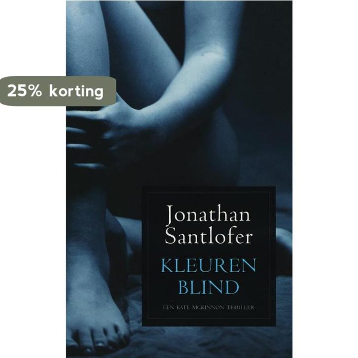 Kleurenblind 9789024552757 J. Santlofer, Boeken, Thrillers, Gelezen, Verzenden