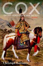 Cox, of Het verglijden van de tijd 9789044632941, Boeken, Verzenden, Gelezen, Christoph Ransmayr