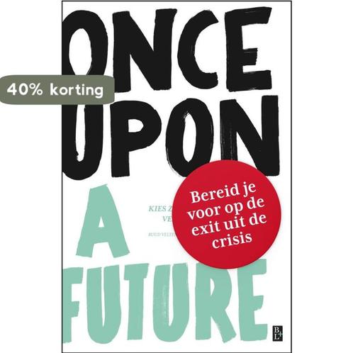 Once Upon A Future 9789461562647 Ruud Veltenaar, Boeken, Hobby en Vrije tijd, Zo goed als nieuw, Verzenden