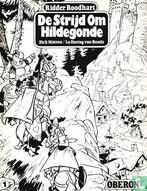Ridder Roodhart - De strijd om Hildegonde - 1977, Boeken, Eén stripboek, Verzenden, Zo goed als nieuw, Hartog van Banda, Lo.
