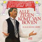 Single - Franky Boy - Alle Zegen Komt Van Boven, Verzenden, Nieuw in verpakking