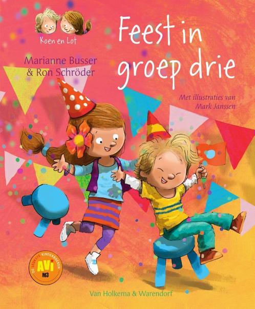 Feest in groep drie / Koen en Lot / 5 9789000348572, Boeken, Kinderboeken | Jeugd | onder 10 jaar, Gelezen, Verzenden