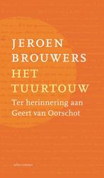 Het tuurtouw 9789025476465 Jeroen Brouwers, Verzenden, Zo goed als nieuw, Jeroen Brouwers