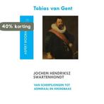 Jochem Hendriksz Swartenhondt (1566-1627) van scheepsjongen, Boeken, Verzenden, Gelezen, Tobias van Gent