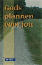 GODS PLANNEN VOOR JOU 9789064510960 J.I. Packer, Boeken, Verzenden, Zo goed als nieuw, J.I. Packer