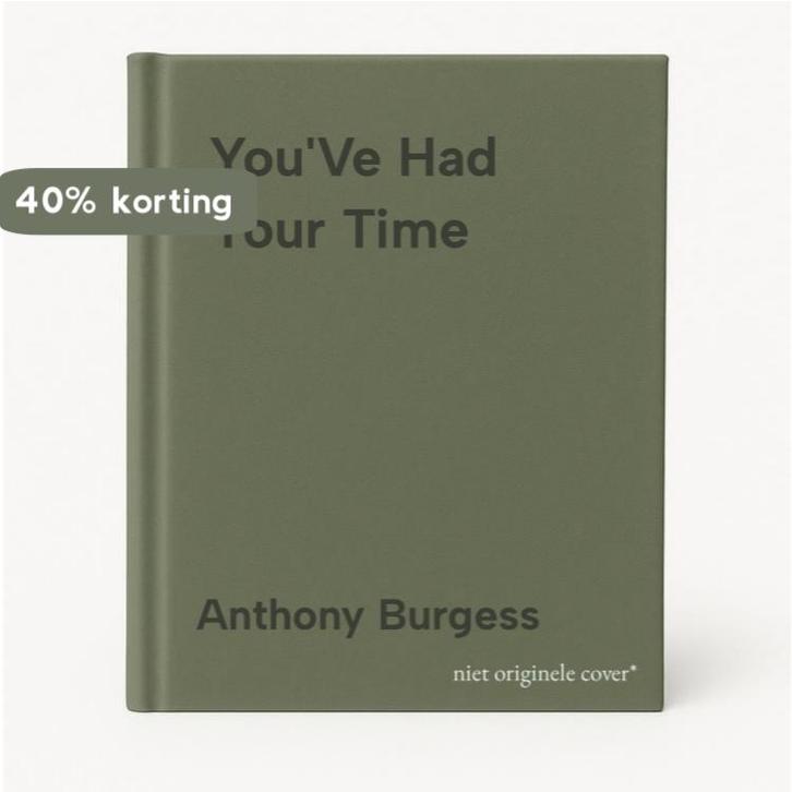 YouVe Had Your Time 9780802114051 Anthony Burgess, Boeken, Taal | Engels, Gelezen, Verzenden