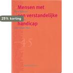 Mensen met een verstandelijke handicap 9789073460584, Verzenden, Gelezen, Joke van der Meer