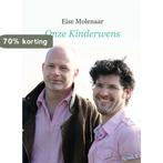 Onze kinderwens 9789493191846 Eise Molenaar, Verzenden, Zo goed als nieuw, Eise Molenaar