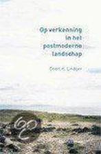 Op verkenning in het postmoderne landschap 9789023913627, Verzenden, Gelezen, C.H. Lindijer