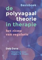 9789463160629 De polyvagaaltheorie in therapie - Basisboek, Verzenden, Nieuw, Deb Dana