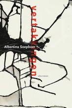 Vertakkingen | 9789025446185 | Albertina Soepboer, Zo goed als nieuw, Albertina Soepboer