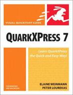 Visual quickstart guide: QuarkXPress 7: for Windows and, Gelezen, Elaine Weinmann, Peter Lourekas, Verzenden