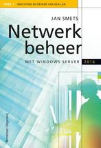 Netwerkbeheer met Windows Server 2016 en Windows 10 1, Boeken, Verzenden, Gelezen, Jan Smets