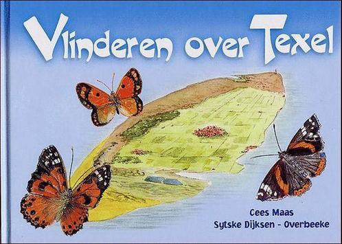 Vlinderen Over Texel 9789075318203 Cornald Maas, Boeken, Overige Boeken, Gelezen, Verzenden