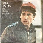 Single - Paul Simon - Late In The Evening, Cd's en Dvd's, Vinyl | Pop, Verzenden, Nieuw in verpakking