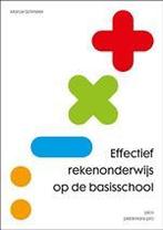 Effectief rekenonderwijs op de basisschool, 9789491806599, Verzenden, Zo goed als nieuw, Studieboeken