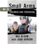 Small Arms 9780801453885 Mia Bloom, Boeken, Verzenden, Zo goed als nieuw, Mia Bloom