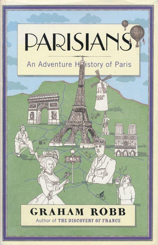 Parisians 9780330452441 Graham Robb, Boeken, Taal | Engels, Gelezen, Verzenden