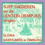 Sjef Diederen En De Lentebloempjes – Gloria / Kaersjmos In L, Cd's en Dvd's, Vinyl Singles, Ophalen of Verzenden, Nieuw in verpakking