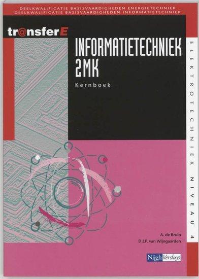 9789042527300 | TransferE 4 - Informatietechniek 2 MK Ker..., Boeken, Studieboeken en Cursussen, Verzenden