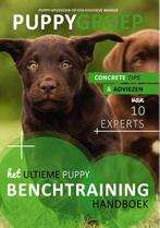 Het Ultieme Benchtraining / Handboek / Puppy Opvoeden: De, Verzenden, Zo goed als nieuw, Robbin Kleinpenning