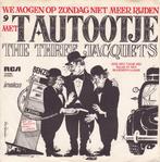 vinyl single 7 inch - The Three Jacquets - We Mogen Op Zo..., Cd's en Dvd's, Vinyl Singles, Zo goed als nieuw, Verzenden