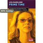 Prime time / Annika Bengtzon / 4 9789044517095 Liza Marklund, Verzenden, Gelezen, Liza Marklund