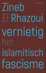 Vernietig het islamitisch fascisme 9789044638004, Verzenden, Zo goed als nieuw, Zineb El Rhazoui
