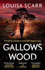 PC Lucy Halliday1- Gallows Wood 9781804366516 Louisa Scarr, Boeken, Verzenden, Gelezen, Louisa Scarr