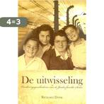 De Uitwisseling 9789033607851 Richard Donk, Verzenden, Zo goed als nieuw, Richard Donk