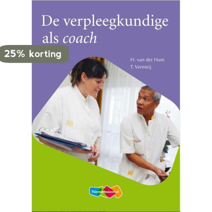 De verpleegkundige als coach 9789006955279 H.M. van der Ham, Boeken, Schoolboeken, Gelezen, Verzenden