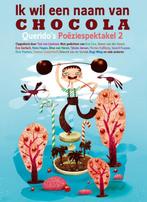 Ik wil een naam van chocola / Poëziespektakel / 2, Verzenden, Zo goed als nieuw
