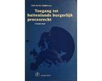 Toegang tot buitenlands burgerlijk procesrecht - Toegang, Boeken, Studieboeken en Cursussen, Ophalen of Verzenden, Nieuw