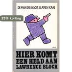 Hier komt een held aan 9789022915639 Thomas Block, Boeken, Verzenden, Gelezen, Thomas Block