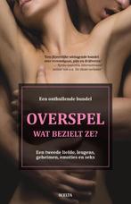 Overspel, wat bezielt ze? 9789491884016 Sylvia Peters, Boeken, Verzenden, Zo goed als nieuw, Sylvia Peters