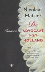 De advocaat van Holland -  Nicolaas Matsier - 9789403136400, Boeken, Wereld overig, Verzenden, Nieuw,  Nicolaas Matsier