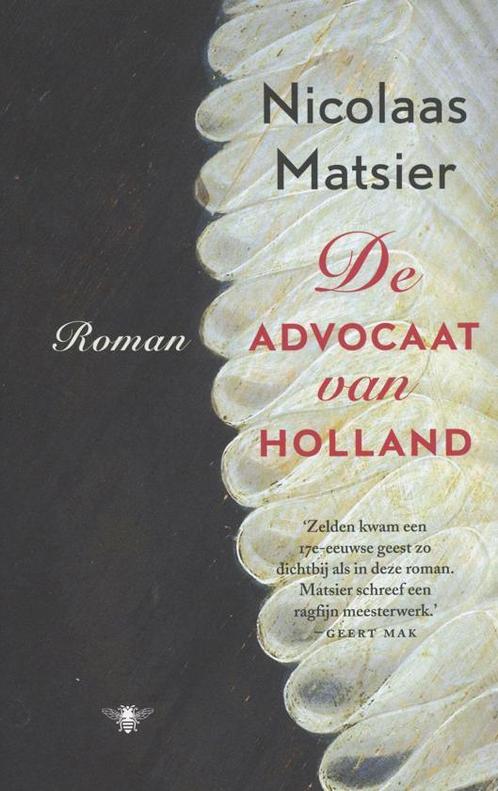 De advocaat van Holland -  Nicolaas Matsier - 9789403136400, Boeken, Literatuur, Wereld overig, Nieuw, Verzenden