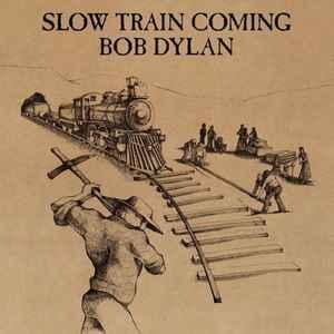 LP gebruikt - Bob Dylan - Slow Train Coming, Cd's en Dvd's, Vinyl | Overige Vinyl, Zo goed als nieuw, Verzenden