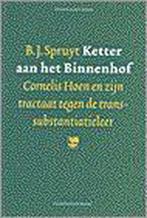 Ketter aan het Binnenhof 9789050307932 Bart Jan Spruyt, Gelezen, Bart Jan Spruyt, Verzenden