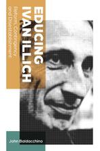 9781433176425 Educing Ivan Illich John Baldacchino, Verzenden, Nieuw, John Baldacchino