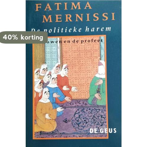 De politieke harem 9789052260600 F. Mernissi, Boeken, Godsdienst en Theologie, Zo goed als nieuw, Verzenden